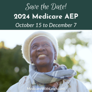 Promo graphic with 2024 AEP dates on it accompanied by a photo of a senior woman enjoying some time outdoors in the sunshine.